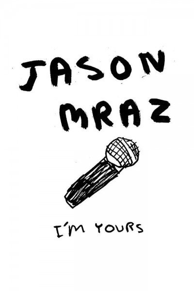 Cubierta de Jason Mraz: I\'m Yours (Vídeo musical)
