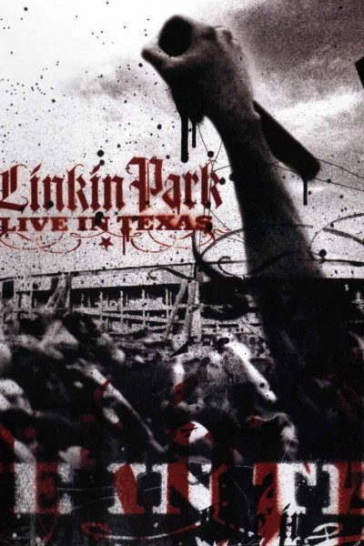 Caratula, cartel, poster o portada de Linkin Park: Live in Texas