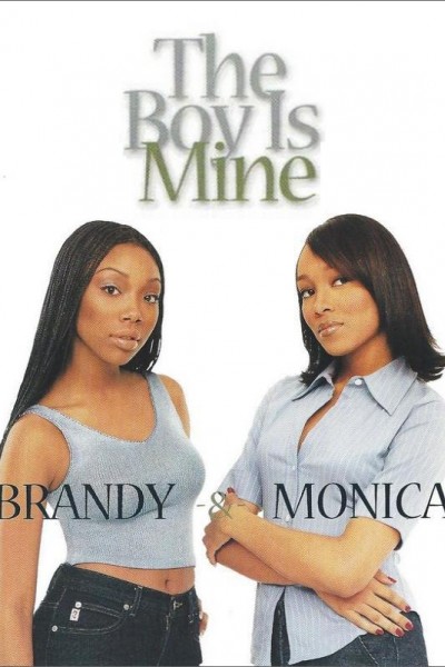 Cubierta de Brandy & Monica: The Boy is Mine (Vídeo musical)
