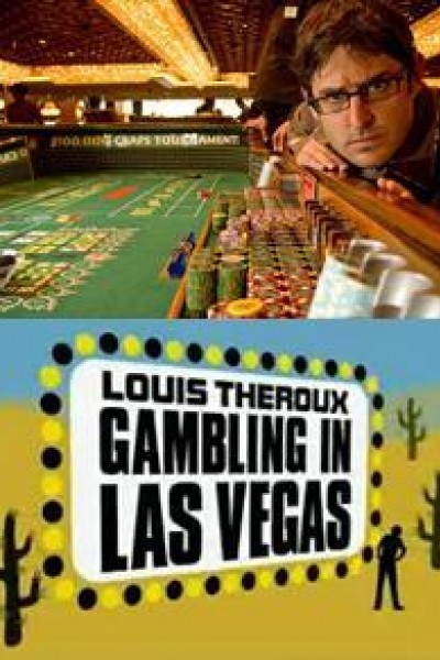 Caratula, cartel, poster o portada de Louis Theroux: Gambling in Las Vegas