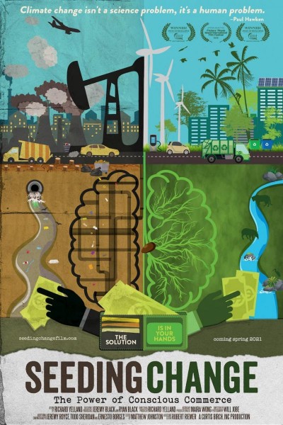 Caratula, cartel, poster o portada de Seeding Change: The Power of Conscious Commerce