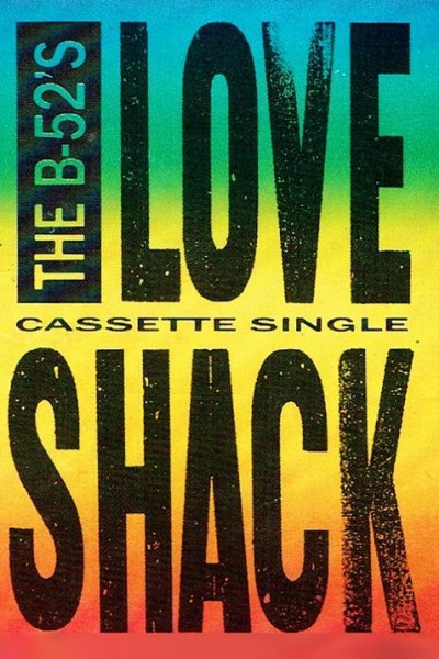 Cubierta de The B-52\'s: Love Shack