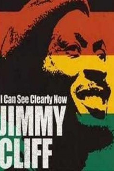 Cubierta de Jimmy Cliff: I Can See Clearly Now (Vídeo musical)