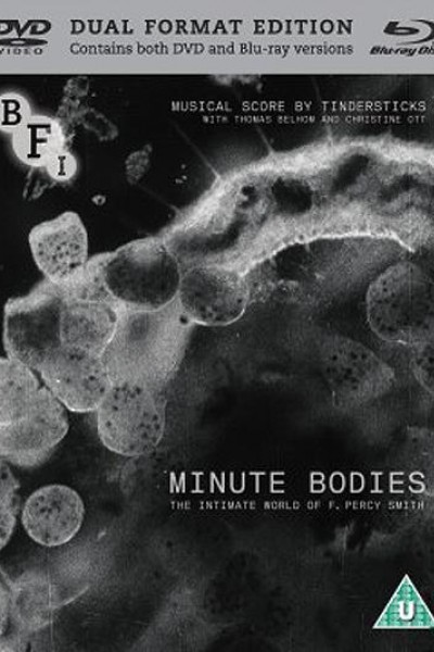 Cubierta de Minute Bodies: The Intimate World of F. Percy Smith