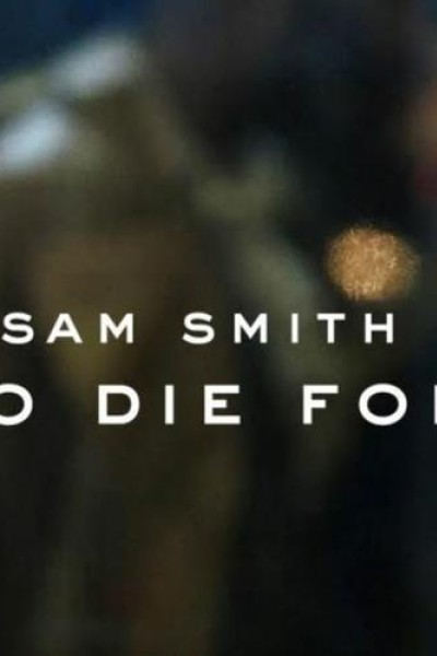 Cubierta de Sam Smith: To Die For (Vídeo musical)