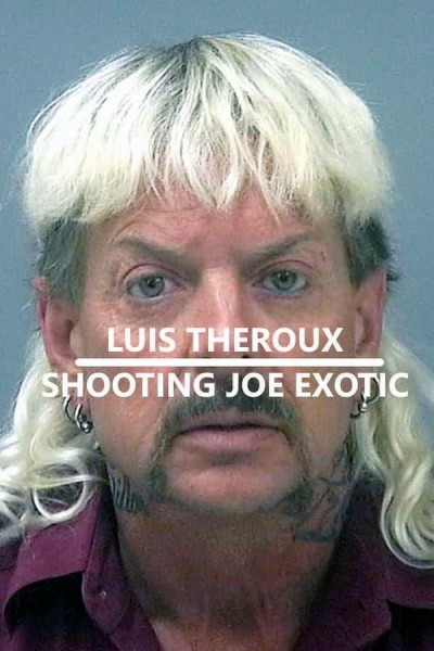 Caratula, cartel, poster o portada de Louis Theroux: Shooting Joe Exotic