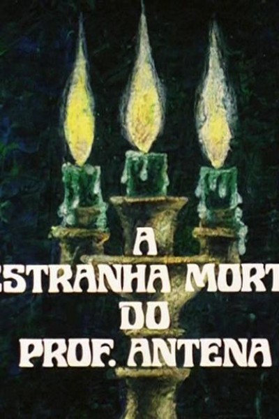 Cubierta de The Strange Death of Professor Antenna