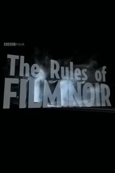 Cubierta de The Rules of Film Noir