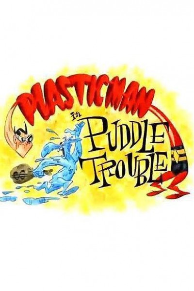 Cubierta de Plastic Man in \'Puddle Trouble\'