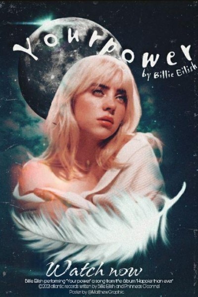 Cubierta de Billie Eilish: Your Power (Vídeo musical)