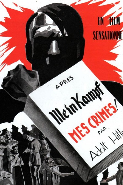 Caratula, cartel, poster o portada de Après Mein Kampf mes crimes