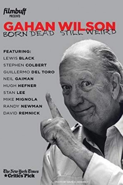Caratula, cartel, poster o portada de Gahan Wilson: Born Dead, Still Weird