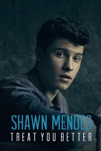 Cubierta de Shawn Mendes: Treat You Better (Vídeo musical)