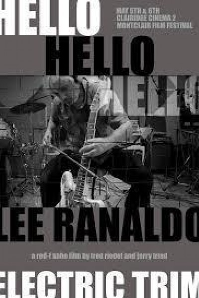 Caratula, cartel, poster o portada de Hello Hello Hello: Lee Ranaldo, Electric Trim