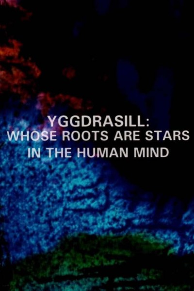 Cubierta de Yggdrasill: Whose Roots Are Stars in the Human Mind