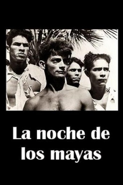 Caratula, cartel, poster o portada de La noche de los mayas