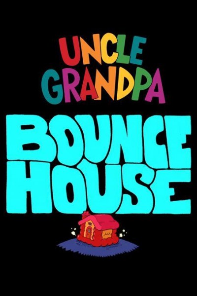 Cubierta de Uncle Grandpa: Bounce House