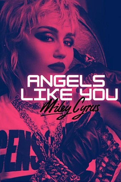 Cubierta de Miley Cyrus: Angels Like You (Vídeo musical)
