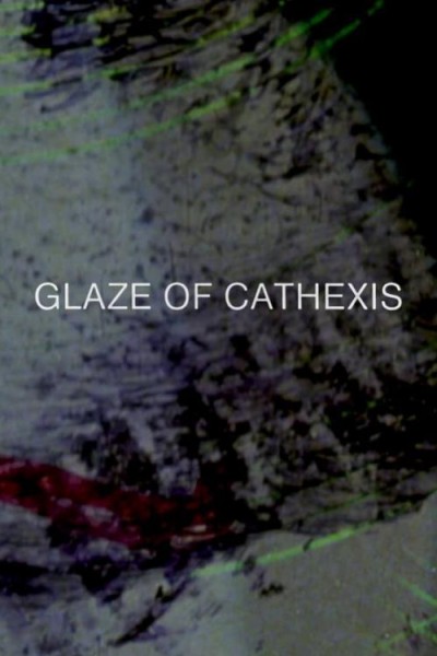 Caratula, cartel, poster o portada de Glaze of Cathexis