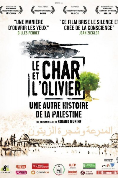 Cubierta de Le char et l\'olivier - Une autre histoire de la Palestine