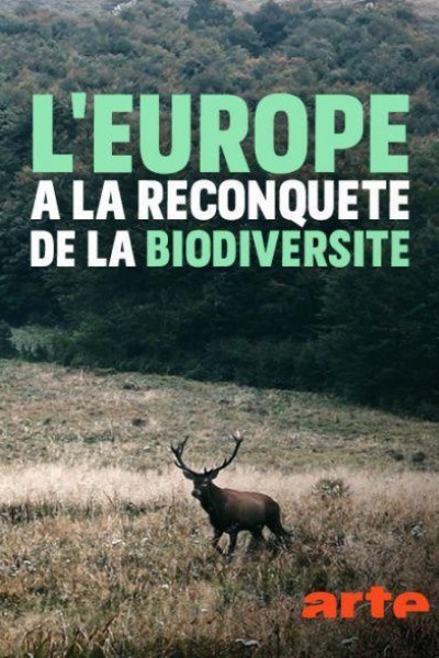 Cubierta de L\'Europe à la reconquête de la biodiversité