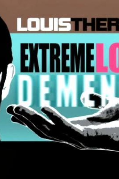 Caratula, cartel, poster o portada de Louis Theroux: Extreme Love - Dementia