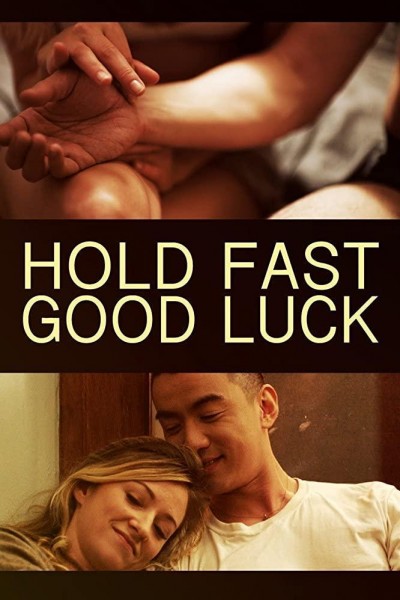 Caratula, cartel, poster o portada de Hold Fast, Good Luck