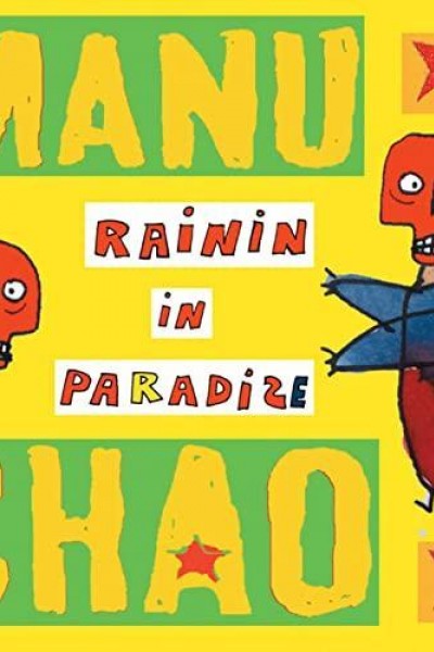 Cubierta de Manu Chao: Rainin In Paradize