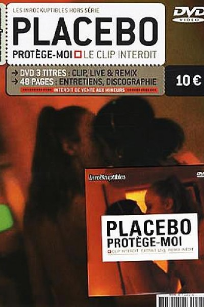 Cubierta de Placebo: Protége-Moi (Vídeo musical)