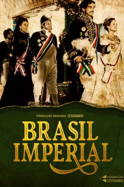Caratula, cartel, poster o portada de Brasil Imperial (Brazilian Empire)