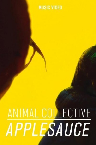 Cubierta de Animal Collective: Applesauce (Vídeo musical)