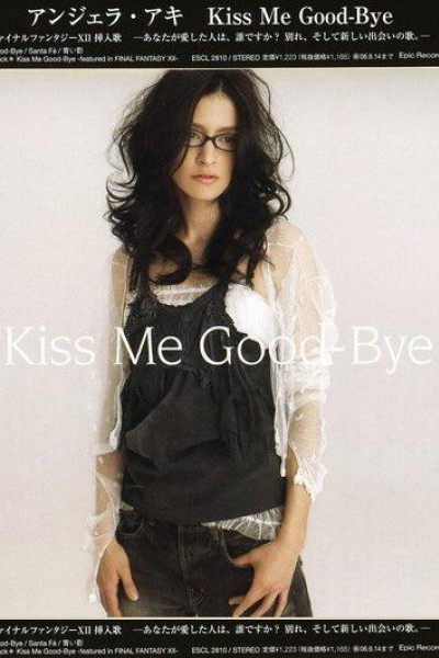 Cubierta de Angela Aki: Kiss Me Good Bye (Vídeo musical)