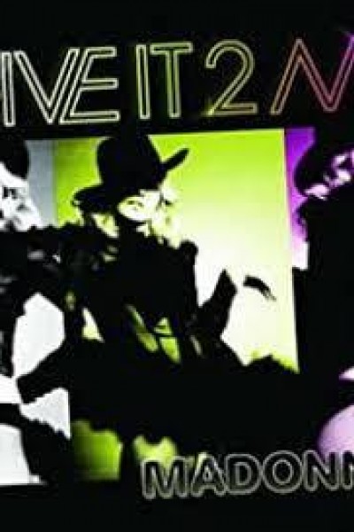 Cubierta de Madonna: Give It 2 Me (Vídeo musical)