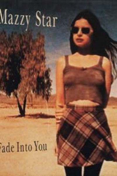 Caratula, cartel, poster o portada de Mazzy Star: Fade Into You (Vídeo musical)