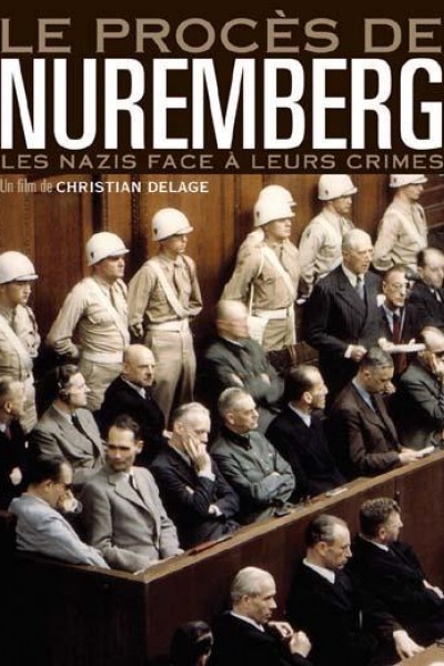 Caratula, cartel, poster o portada de Nuremberg - Les nazis face à leurs crimes