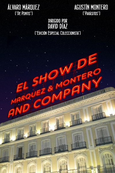 Cubierta de El Show de Marquez & Montero and Company