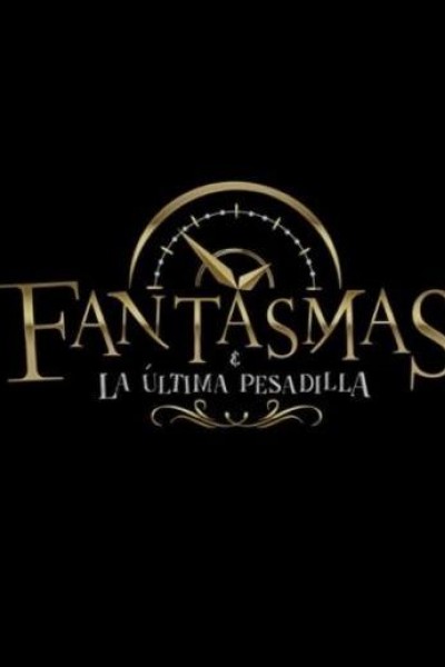 Cubierta de Fantasmas y la última pesadilla