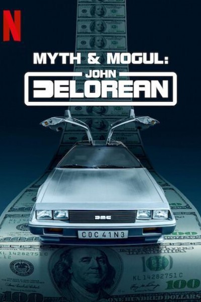 Caratula, cartel, poster o portada de John DeLorean: Un magnate de leyenda