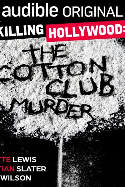 Cubierta de Killing Hollywood: The Cotton Club Murder