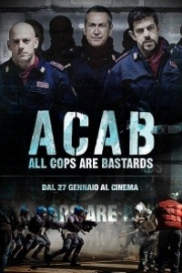 Caratula, cartel, poster o portada de A.C.A.B.: All Cops Are Bastards