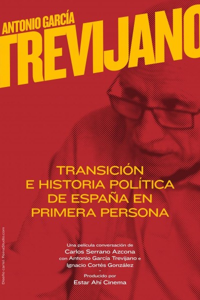 Caratula, cartel, poster o portada de Antonio García-Trevijano: Transición e historia política de España en primera persona
