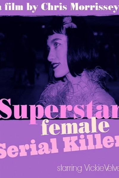 Cubierta de Superstar Female Serial Killer