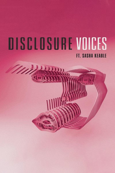 Cubierta de Disclosure Feat. Sasha Keable: Voices (Vídeo musical)