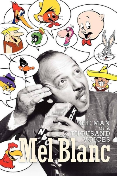 Cubierta de Mel Blanc: The Man of a Thousand Voices