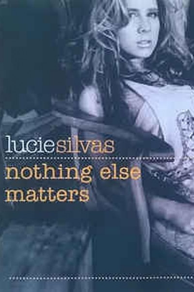 Cubierta de Lucie Silvas: Nothing Else Matters (Vídeo musical)