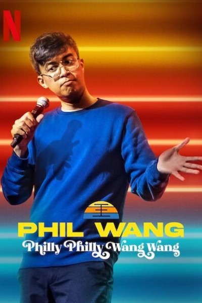 Caratula, cartel, poster o portada de Phil Wang: Philly Philly Wang Wang