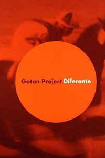 Cubierta de Gotan Project: Diferente (Vídeo musical)