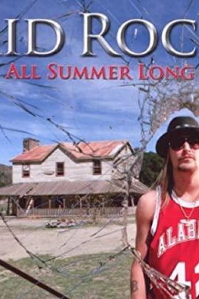 Cubierta de Kid Rock: All Summer Long (Vídeo musical)