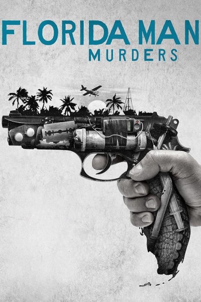 Caratula, cartel, poster o portada de Florida Man Murders