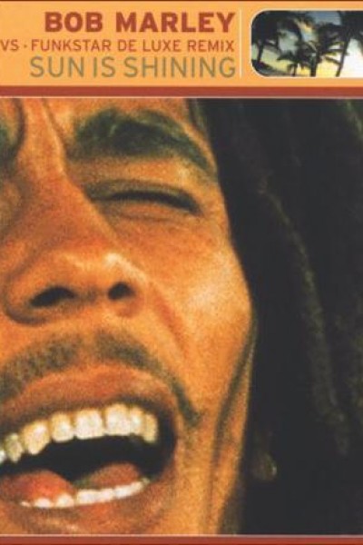 Cubierta de Bob Marley vs. Funkstar De Luxe: Sun Is Shining (Vídeo musical)